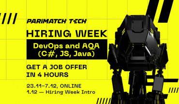 Η Parimatch Tech ξεκίνησε Hiring Week και κάνει προσφορά σε τέσσερις ώρες