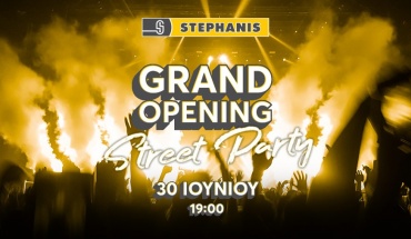 STEPHANIS Grand Opening: Γιορτάζει το νέο εμβληματικό κατάστημα με ένα απίστευτο STREET PARTY!